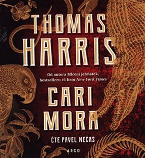 Levně Cari Mora - CDmp3 (Čte Pavel Nečas) - Thomas Harris