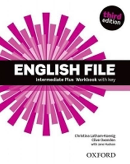Levně English File Intermediate Plus Workbook with Answer Key (3rd) - Christina Latham-Koenig