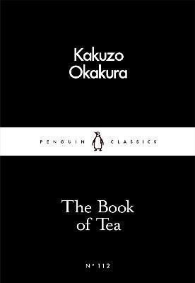 Levně The Book of Tea - Kakuzó Okakura