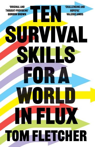 Levně Ten Survival Skills for a World in Flux - Thomas Fletcher