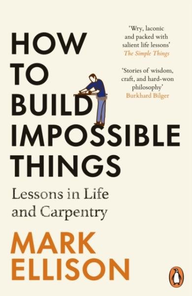 Levně How to Build Impossible Things - Mark Ellison