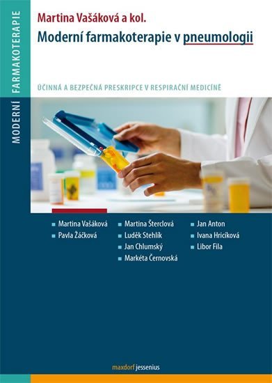 Levně Moderní farmakoterapie v pneumologii, 1. vydání - Martina Vašáková