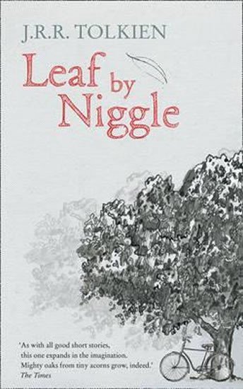 Leaf by Niggle - John Ronald Reuel Tolkien