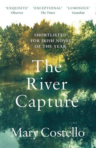 Levně The River Capture - Mary Costello
