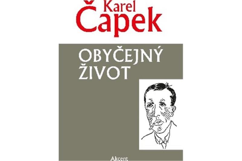 Levně Obyčejný život, 1. vydání - Karel Čapek