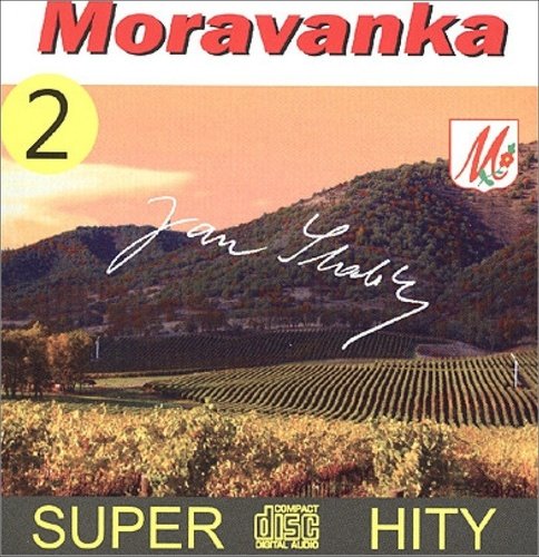 Levně Moravanka Super Hity 2