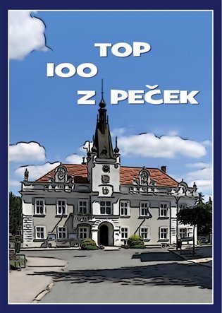 Levně TOP 100 Z Peček - kolektiv autorů