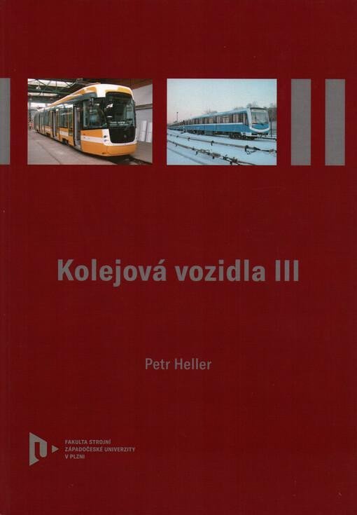 Levně Kolejová vozidla III - Petr Heller