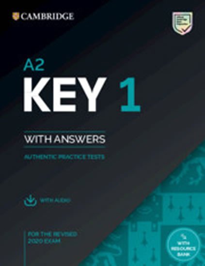 Levně A2 Key 1 for the Revised 2020 Exam Student's Book with Answers with Audio with Resource Bank: Authentic Practice Tests (KET Practice Tests)
