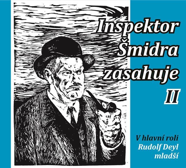Inspektor Šmidra zasahuje II. - CDmp3 - Ilja Kučera
