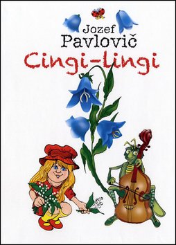 Levně Cingi-lingi - Jozef Pavlovič