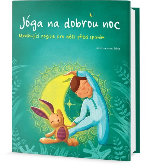 Levně Jóga na dobrou noc - Uvolňující pozice pro děti před spaním - Lorena V. Pajalunga