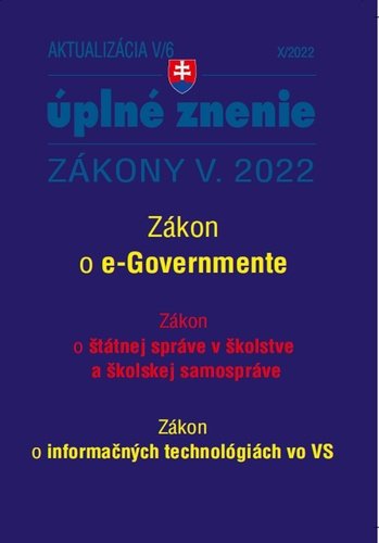 Levně Aktualizácia V/6 2022 – štátna služba, informačné technológie verejnej správy