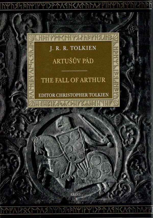 Levně Artušův pád / The Fall of Arthur - John Ronald Reuel Tolkien