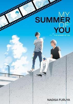 My Summer of You 1: The Summer of You - Nagisa Furuya