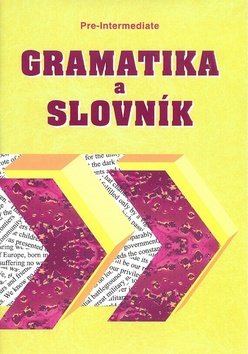 Levně Gramatika a slovník Pre-intermediate - Zdeněk Šmíra