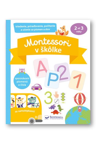 Levně Montessori v škôlke so samolepkami