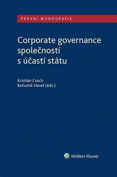 Levně Corporate governance společností s účastí státu - Kristián Csach