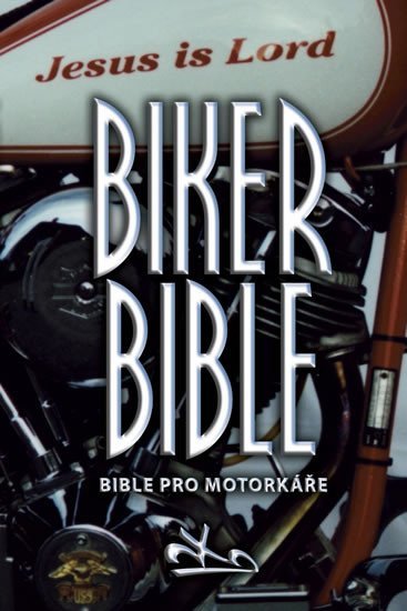 Levně Biker Bible - Bible pro motorkáře