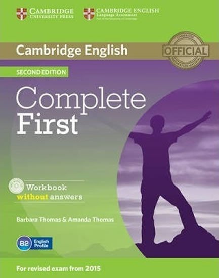 Levně Complete First B2 Workbook without answers with Audio CD (2015 Exam Specification), 2nd - Thomas, Amanda; Thomas, Barbara