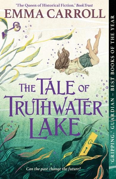 Levně The Tale of Truthwater Lake - Emma Carroll