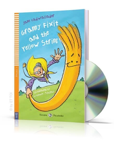 Young ELI Readers 1/A1: Granny Fixit and The Yellow String + Downloadable Multimedia - Jane Cadwallader