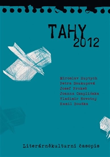 Tahy 2012 - autorů kolektiv