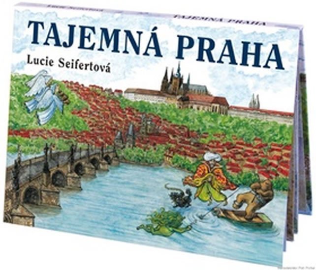 Levně Tajemná Praha - leporelo - Lucie Seifertová