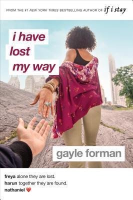Levně I Have Lost My Way - Gayle Forman