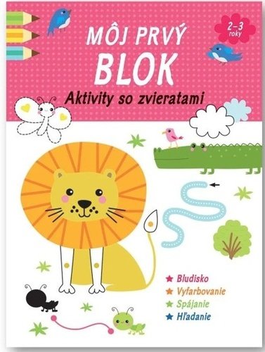 Levně Môj prvý blok Aktivity so zvieratami