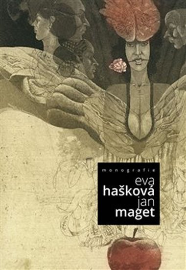 Levně Monografie Evy Haškové a Jana Mageta - autorů kolektiv
