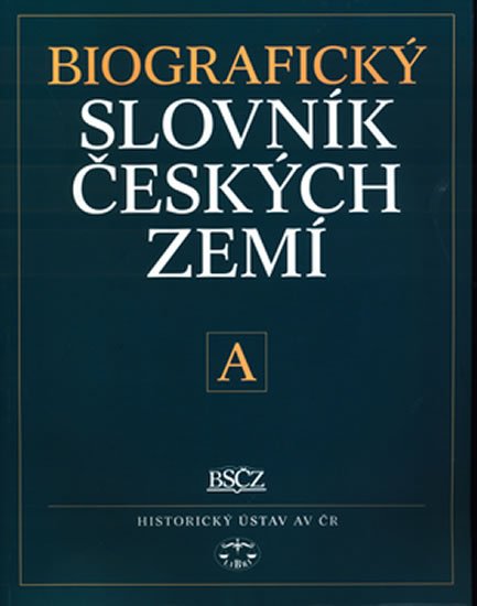 Levně Biografický slovník českých zemí, A - Pavla Vošahlíková