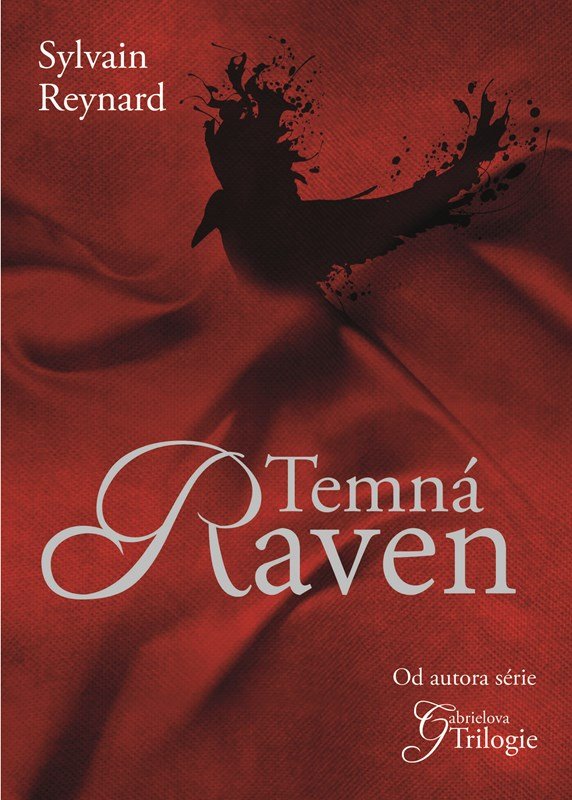 Levně Temná Raven - Sylvain Reynard