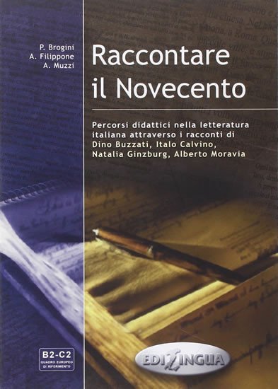 Levně Raccontare il Novecento - P. Brogini