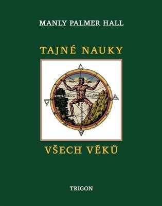 Levně Tajné nauky všech věků - Manly Palmer Hall