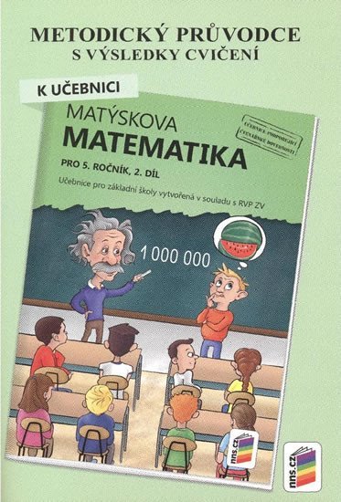 Levně Metodický průvodce k Matýskově matematice 2. díl, pro 5. ročník - Jarmila Hrdinová