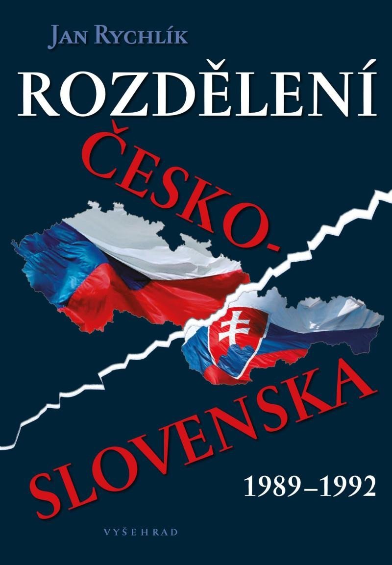 Levně Rozdělení Československa 1989-1992 - Jan Rychlík