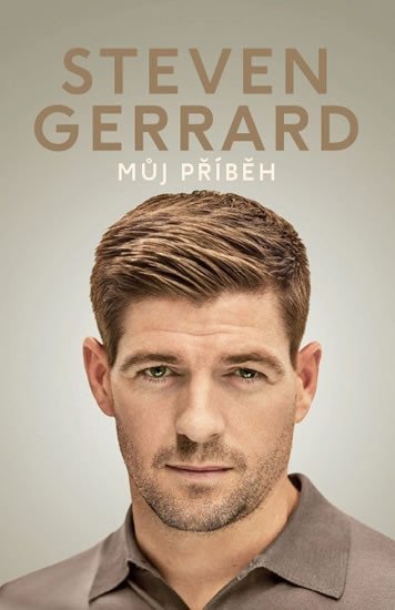 Levně Steven Gerrard - Můj příběh - Steven Gerrard