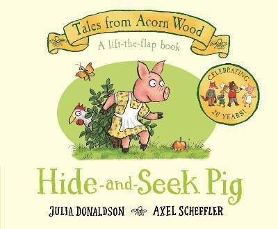 Levně Hide-and-Seek Pig : 20th Anniversary Edition - Julia Donaldsonová