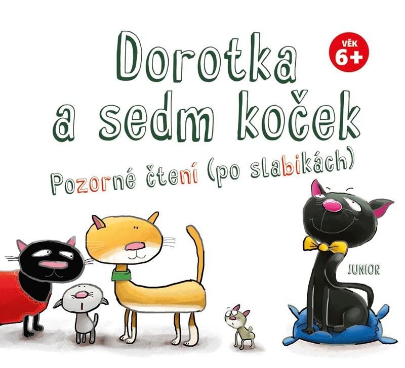Levně Dorotka a sedm koček - Pozorné čtení (po slabikách)