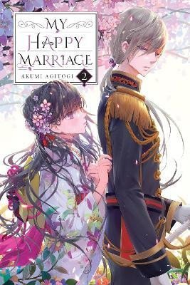 Levně My Happy Marriage, Vol. 2 (light novel) - Akumi Agitogi