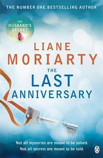 Levně The Last Anniversary - Liane Moriarty