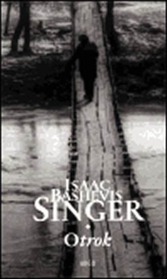 Levně Otrok - Isaac Bashevis Singer