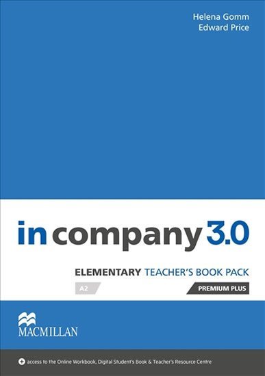 Levně In Company Elementary 3.0.: Teacher´s Book Premium Plus Pack - Helena Gommová