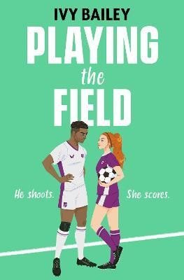 Levně Playing the Field - Ivy Bailey