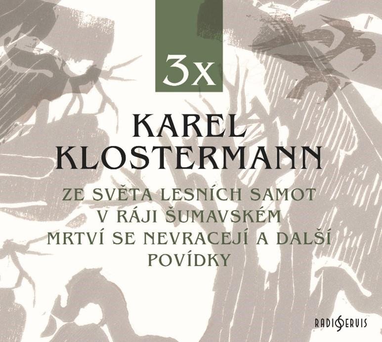 Levně 3x Karel Klostermann - 3 CDmp3 - Karel Klostermann