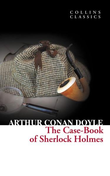 Levně The Case-Book of Sherlock Holmes - Arthur Conan Doyle
