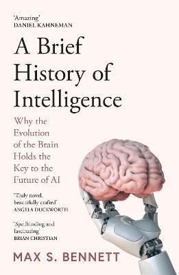 Levně Brief History of Intelligence - Max Bennett