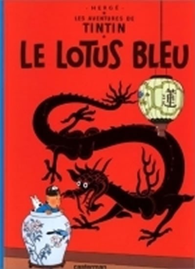 Levně Tintin: Le Lotus Bleu - Hergé