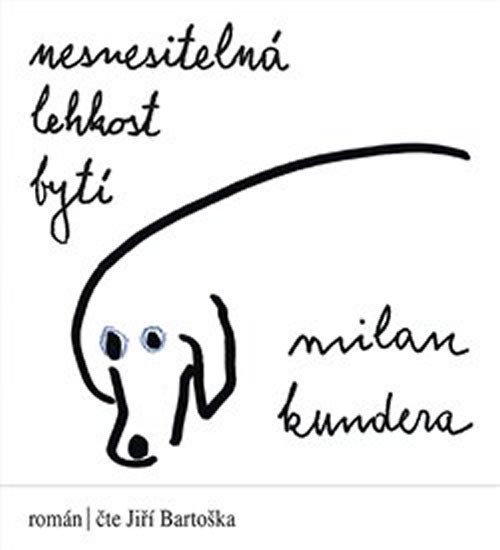 Levně Nesnesitelná lehkost bytí - CDmp3 (Čte Jiří Bartoška) - Milan Kundera